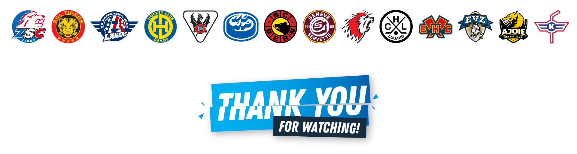 Thanks for watching| National League & Léman Bleu | Parenti Design
